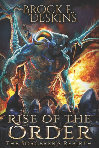 Rise of the Order: A Sorcerer's Path novel