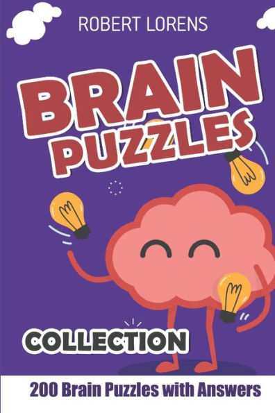 Brain Puzzles Collection: Cross Sums Puzzles - 200 Brain Puzzles with Answers