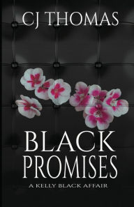 Title: Black Promises, Author: C.J. Thomas