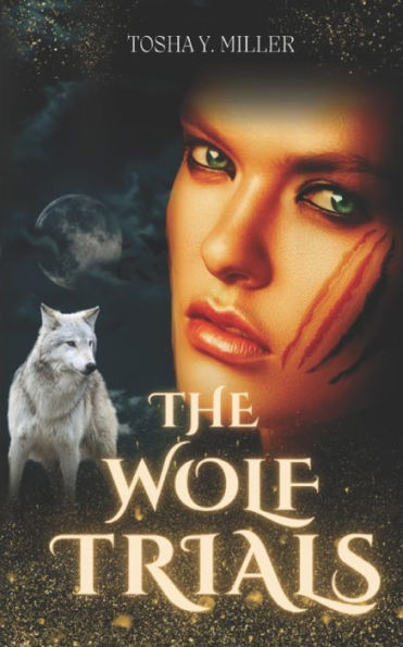 The Wolf Trials: Why Choose Romance