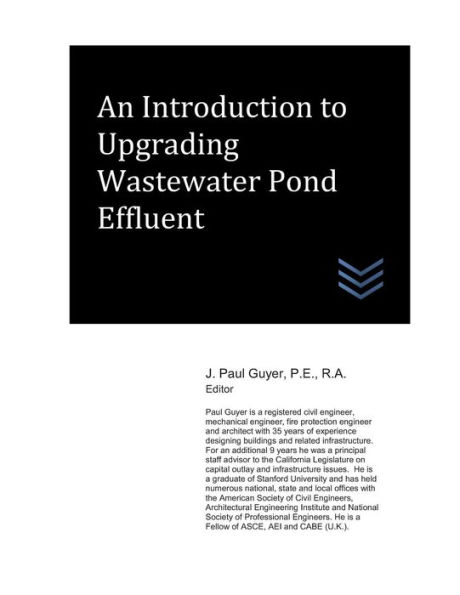 An Introduction to Upgrading Wastewater Pond Effluent