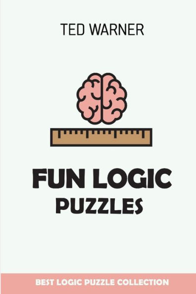 Fun Logic Puzzles: Kuroshiro Puzzles - Best Logic Puzzle Collection