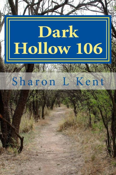 Dark Hollow 106