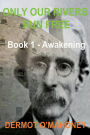 Awakenings: Book 1 - Awakenings