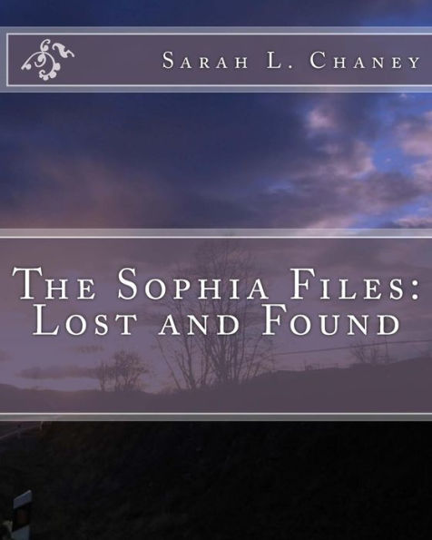 The Sophia File: Lost and Found