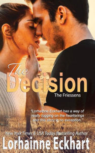 Title: The Decision, Author: Lorhainne Eckhart