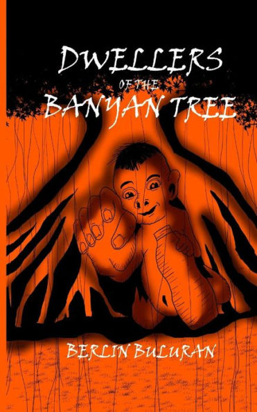 Dwellers of the Banyan Tree