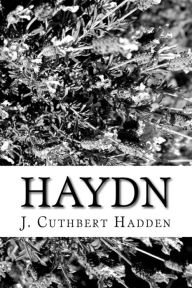 Title: Haydn, Author: J. Cuthbert Hadden