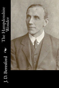 Title: The Hampdenshire Wonder, Author: J D Beresford