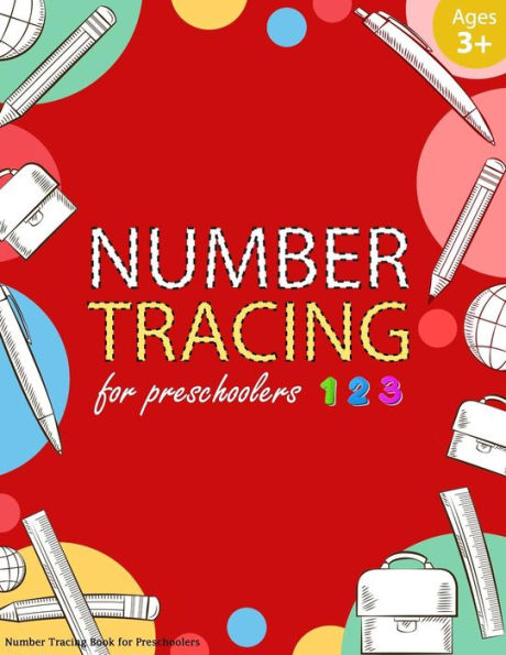 Number Tracing Book for Preschoolers: Number tracing books for kids ages 3-5, Number tracing workbook, Number Writing Practice Book, Number Tracing Book. Emphasized on the number