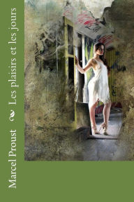 Title: Les plaisirs et les jours, Author: Anatole France