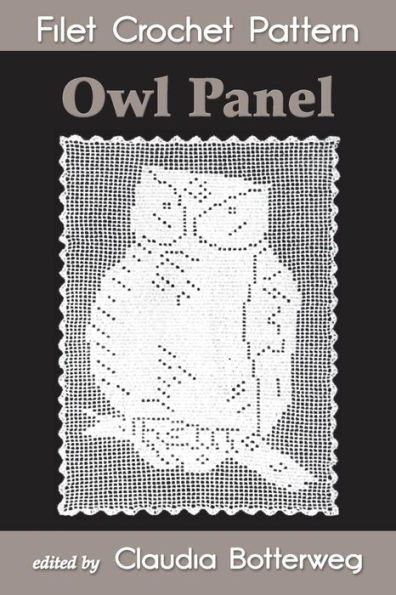 Owl Panel Filet Crochet Pattern: Complete Instructions and Chart