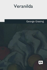 Title: Veranilda, Author: George Gissing