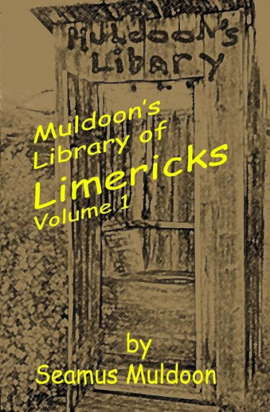 Muldoon's Library of Limericks: Volume 1