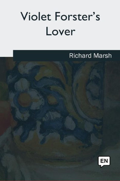 Violet Forster's Lover