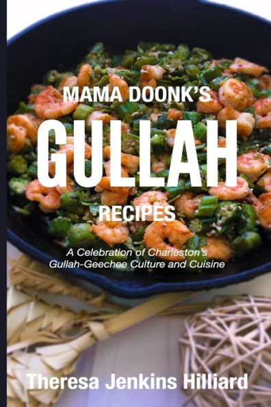 Mama Doonk's Gullah Recipes