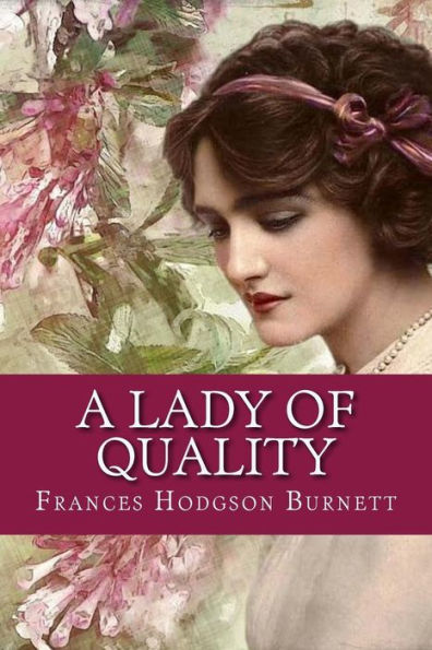 A Lady of Quality