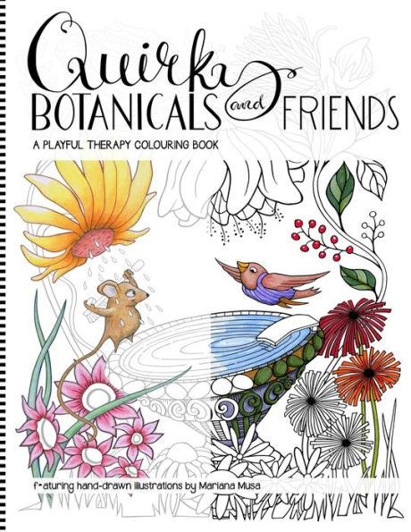 Quirky Botanicals and Friends: A Playful Therapy Colouring Book