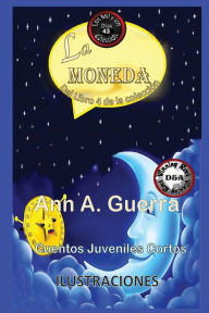 Title: La Moneda: Cuento No. 43, Author: Daniel Guerra