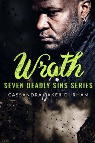 Title: Wrath, Author: Cassandra Baker Durham