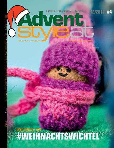 Advent Style.at Weihnachts Special #4: Basteln, Brauchtum, Backen - Advent.at