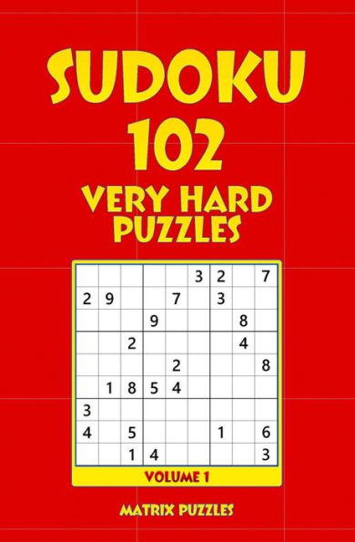 Sudoku: 102 Very Hard Puzzles
