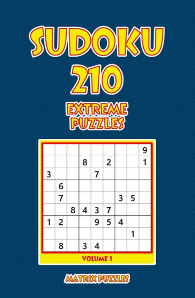 Sudoku: 210 Extreme Puzzles