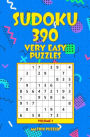 Sudoku: 390 Very Easy Puzzles