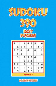 Title: Sudoku: 390 Easy Puzzles, Author: Matrix Puzzles