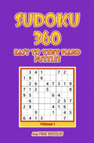 Title: Sudoku: 360 Easy to Very Hard Puzzles, Author: Matrix Puzzles
