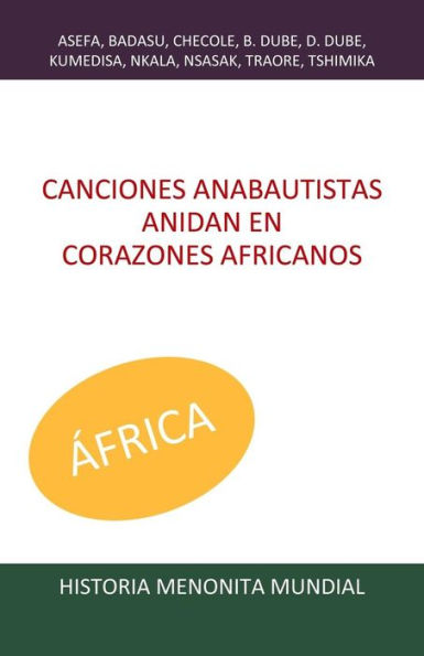 Canciones anabautistas anidan en corazones africanos