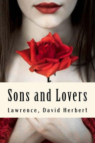 Title: Sons and Lovers, Author: D. H. Lawrence