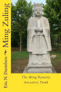 Ming Zuling: The Ming Dynasty Ancestors Tomb