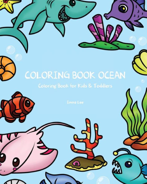 Coloring Books Ocean: Coloring Book for Kids & Toddlers