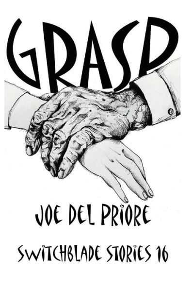 Grasp: Switchblade Stories 16