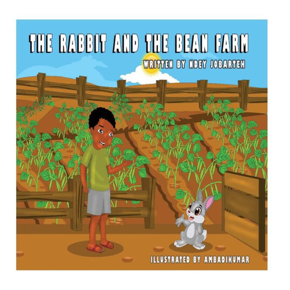 The Rabbit and the Bean Farm: A Gambian Folk Tale