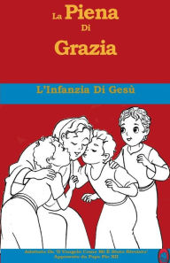 Title: L'Infanzia Di Gesù, Author: Lamb Books