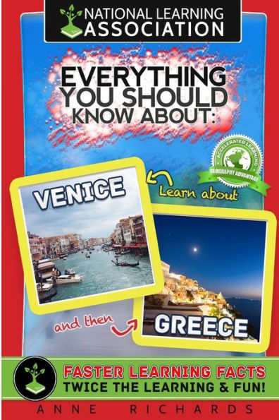 Everything You Should Know About: Venice and Greece