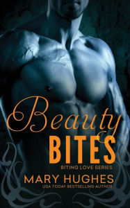 Title: Beauty Bites, Author: Mary Hughes
