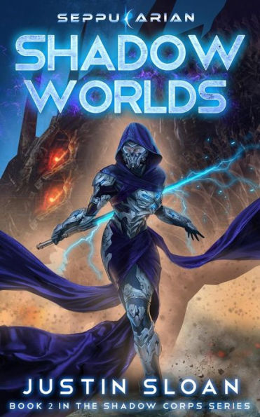 Shadow Worlds: A Space Opera Fantasy