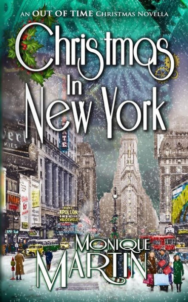 Christmas New York: An Out of Time Novella