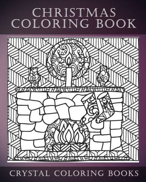 Christmas Coloring Book: A Christmas Coloring Book For Adults