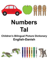 Title: English-Danish Numbers/Tal Children's Bilingual Picture Dictionary, Author: Suzanne Carlson