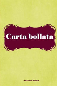 Title: Carta bollata, Author: Salvatore Farina