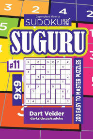 Title: Sudoku Suguru - 200 Easy to Master Puzzles 9x9 (Volume 11), Author: Dart Veider