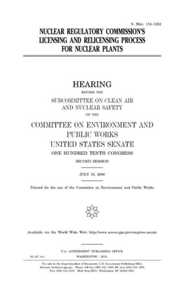Nuclear Regulatory Commission's licensing and relicensing process for nuclear plants
