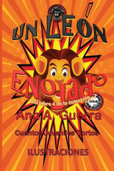 Un leon enojado: Cuento No. 44