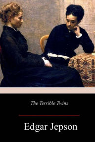 Title: The Terrible Twins, Author: Edgar Jepson