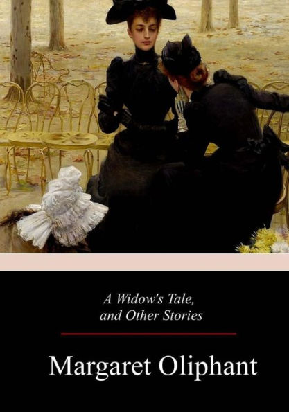 A Widow's Tale, and Other Stories