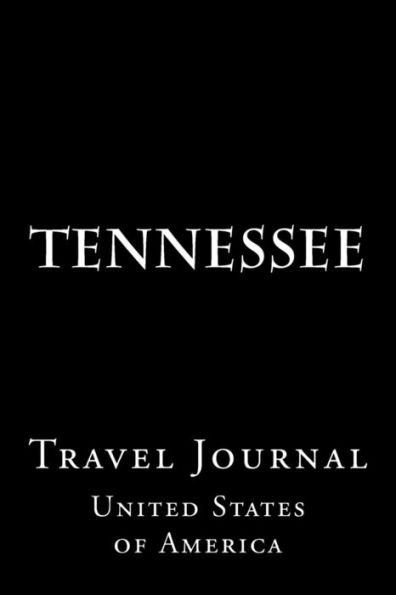 Tennessee: Travel Journal
